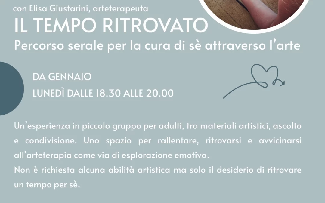 Il tempo ritrovato | Percorso per adulti